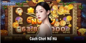 cach choi no hu