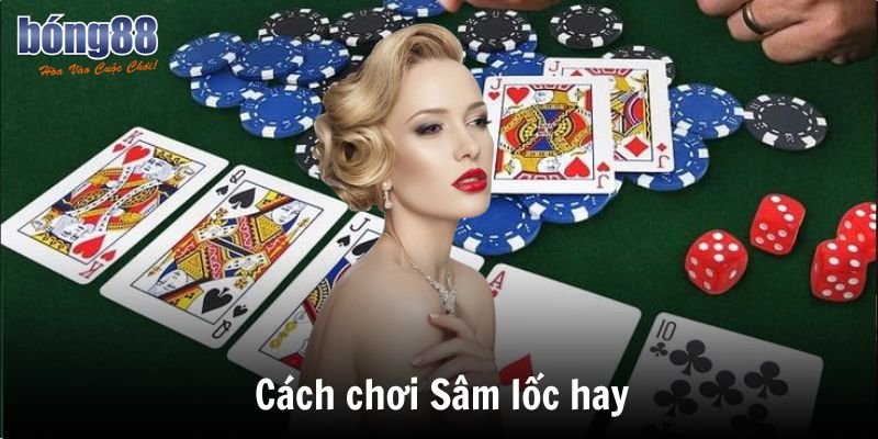 Cách chơi sâm lốc: Hướng Dẫn Bí Kíp Đạt Hiệu Quả Tại Bong88 4 Hướng dẫn cách chơi Sâm lốc hay từ chuyên gia